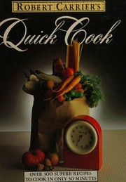 Cover of Robert Carrier's Quick Cook by Robert Carrier