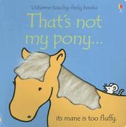 Front cover of That's Not My Pony by Fiona Watt
