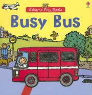 Cover of Busy Bus by Felicity Brooks