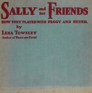 Front cover of Sally and her friends by Lena Towsley
