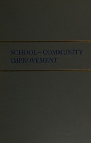 Cover of School-community improvement by L. Craig Wilson