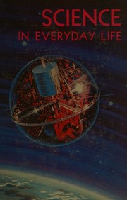 Front cover of Science in everyday life by Ellsworth Scott Obourn