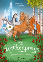 Front cover of Die Wolkenponys (Band 1) by Barbara Rose