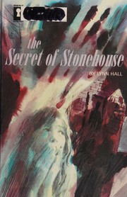 Front cover of Secret of Stonehouse by Lynn Hall