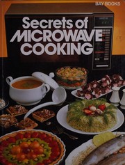 Front cover of Secrets of microwave cooking by Douglas Marsland