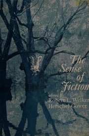 Front cover of The sense of fiction by Robert L. Welker