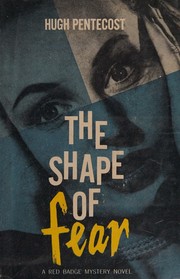 Front cover of The shape of fear by Hugh Pentecost