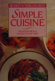 Cover of Simple cuisine by Beverley Sutherland Smith