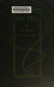 Cover of Slow smoke by Lew Sarett