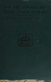 Front cover of Social problems and education by Ernest R. Groves