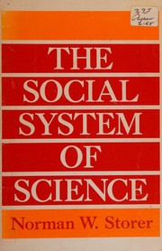 Cover of The social system of science by Norman W. Storer