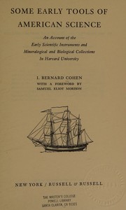 Front cover of Some early tools of American science by I. Bernard Cohen