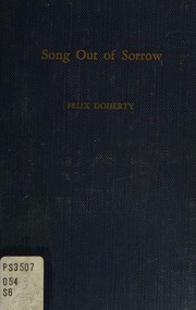 Front cover of Song out of sorrow by Felix Doherty