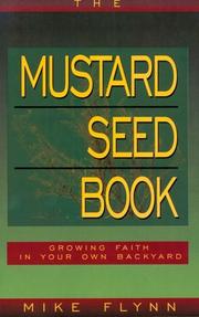 Front cover of The mustard seed book by Mike Flynn