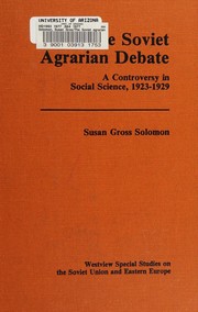 Front cover of The Soviet agrarian debate by Susan Gross Solomon