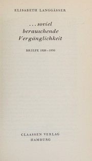 Front cover of Soviel berauschende Vergänglichkeit by Elisabeth Langgässer