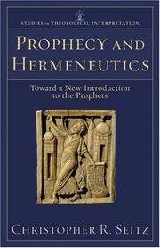 Cover of Prophecy and hermeneutics by Christopher R. Seitz