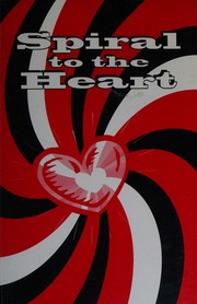 Front cover of Spiral to the heart by Donna McCaw