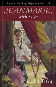 Front cover of Jeanmarie, with love by Lucille Travis