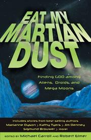 Front cover of Eat my Martian dust by Michael W. Carroll