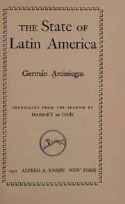 Front cover of The state of Latin America by Germán Arciniegas