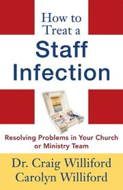 Front cover of How to treat a staff infection by Dr. Craig Williford