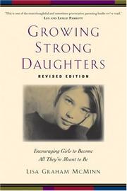 Front cover of Growing Strong Daughters by Lisa Graham McMinn