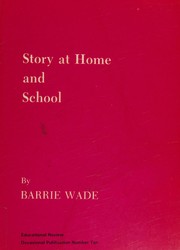 Front cover of Story at home and school by Barrie Wade