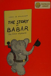 Front cover of The story of Babar by Jean de Brunhoff