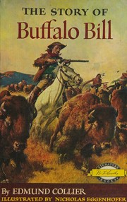 Front cover of The story of Buffalo Bill by Edmund Collier