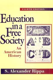 Front cover of Education in a free society by S. Alexander Rippa