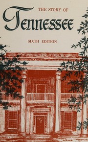 Front cover of The story of Tennessee by Joseph Howard Parks