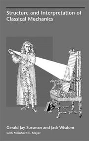 Front cover of Structure and Interpretation of Classical Mechanics by Gerald Jay Sussman