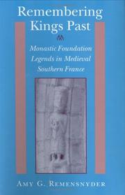 Front cover of Remembering kings past by Amy G. Remensnyder