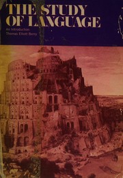 Front cover of The study of language by Thomas Elliott Berry