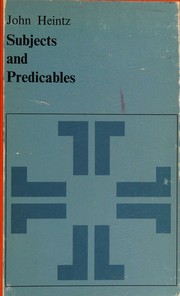 Cover of Subjects and predicables by John Heintz
