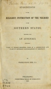 Cover of Suggestions on the religious instruction of the Negroes in the Southern States by Charles Colcock Jones
