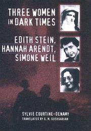 Front cover of Three Women in Dark Times by Sylvie Courtine-Denamy