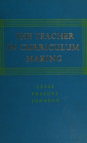 Front cover of The teacher in curriculum making by Joseph Leese