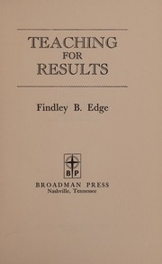 Cover of Teaching for Results by Findley B. Edge