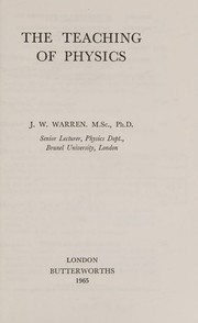 Cover of The teaching of physics by John William Warren
