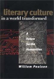 Front cover of Literary culture in a world transformed by William R. Paulson