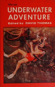 Front cover of Teen-age underwater adventure by A. L. Furman