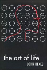 Front cover of The Art Of Life by John Kekes