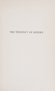Front cover of The tendency of history by Henry Adams