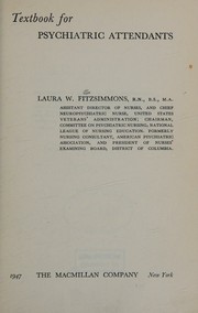 Front cover of Textbook for psychiatric attendants by Laura W. Fitzsimmons