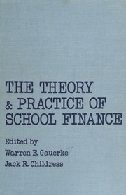 Front cover of Theory and practice of school finance by Warren E. Gauerke