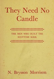 Cover of They need no candle by Nancy Brysson Morrison