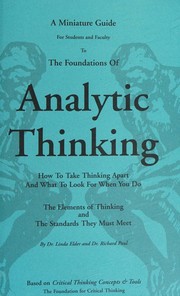 Cover of The thinker's guide to analytic thinking by Linda Elder