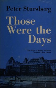 Front cover of Those were the days by Peter Stursberg